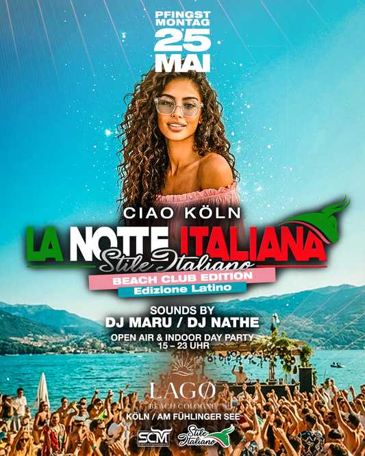 Notte Italiana - Beach Club Open Air - 25.05 KÖLN
