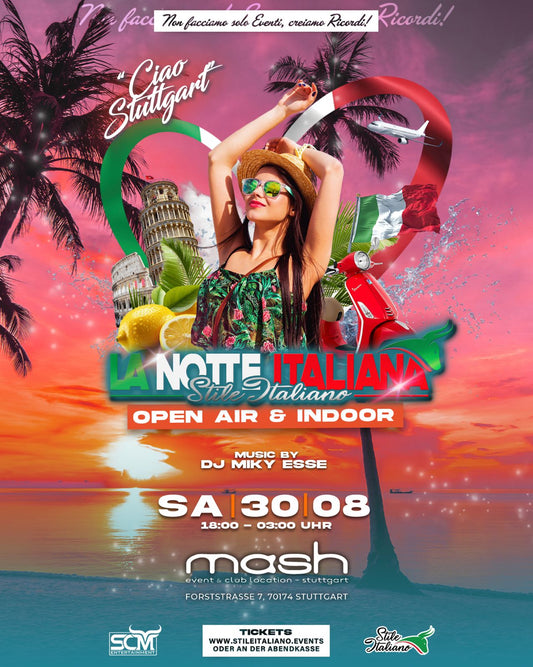 Notte Italiana • Open Air & Indoor 30.8 Stuttgart
