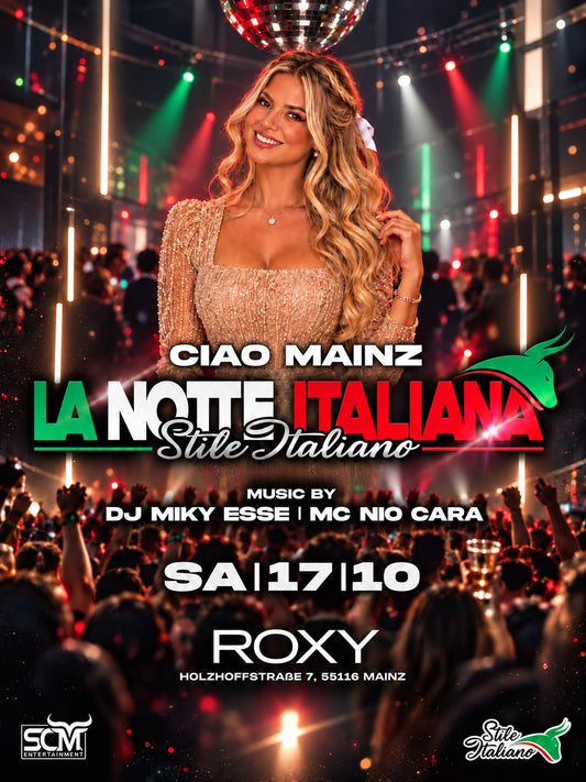 La Notte Italiana - 17.10 MAINZ Roxy
